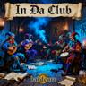 In Da Club - Bardcover