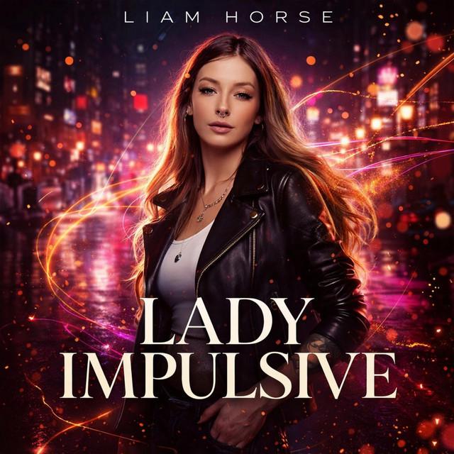 Lady Impulsive