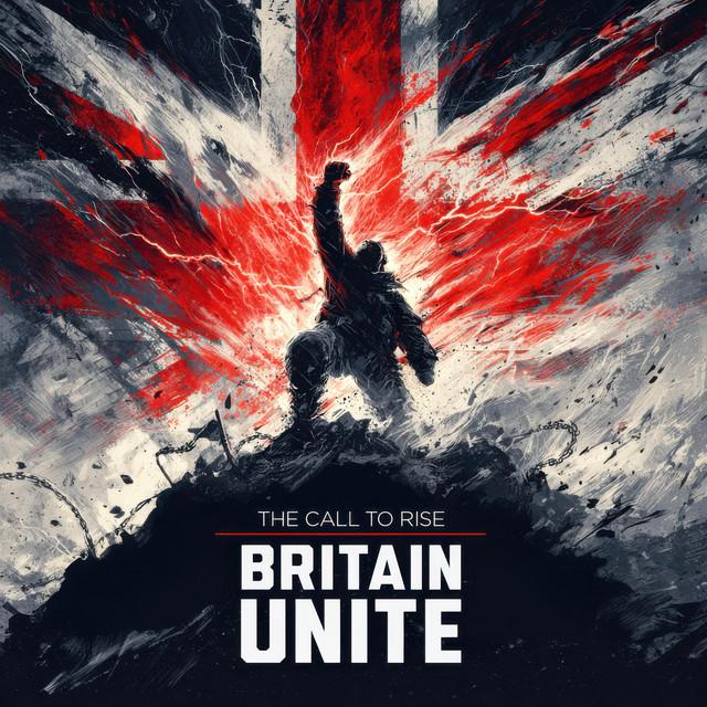 The Call To Rise: Britain Unite
