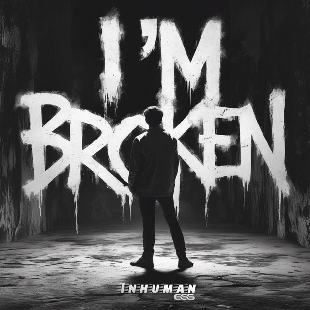 I'm Broken
