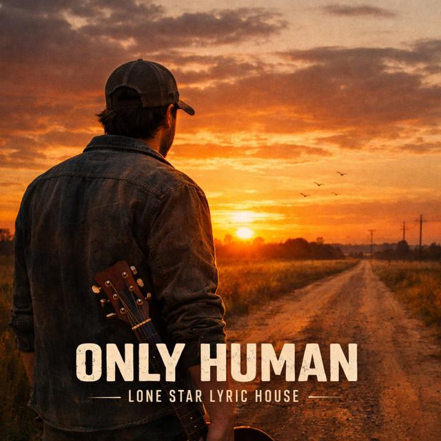 Only Human