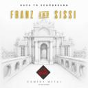 Franz and Sissi - Back to Schönbrunn