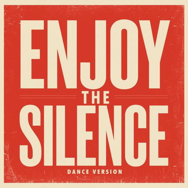 Enjoy The Silence - Dance Version