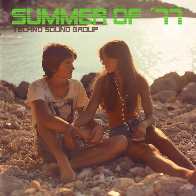 Summer Of 77