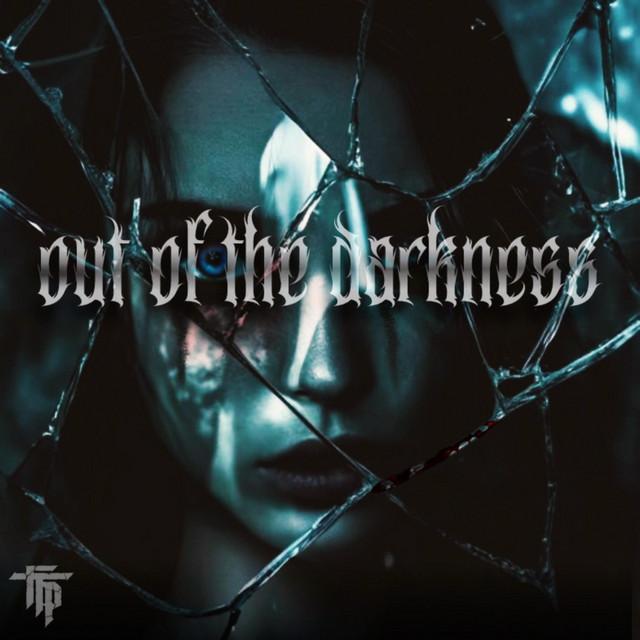 Out of the Darkness