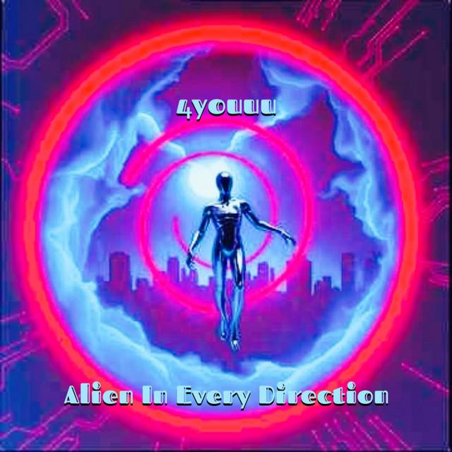 Alien In Every Direction