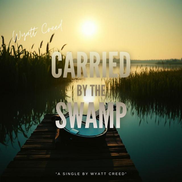 Carried by the Swamp - Café Version