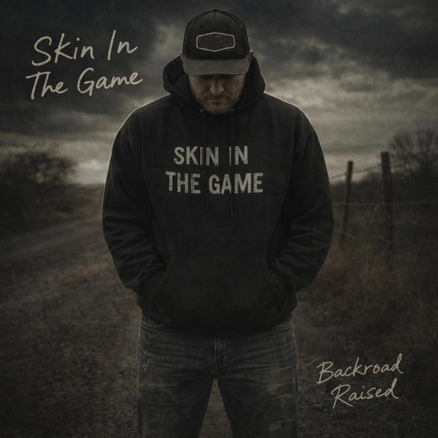 Skin In The Game