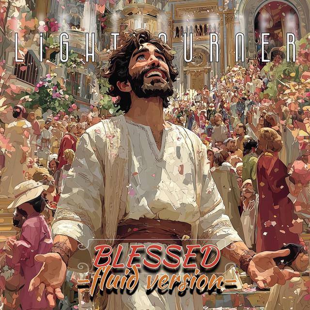 Blessed - Fluid Version