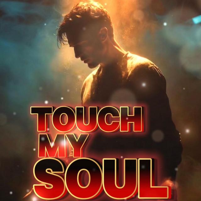 Touch My Soul