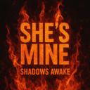 SHE'S MINE