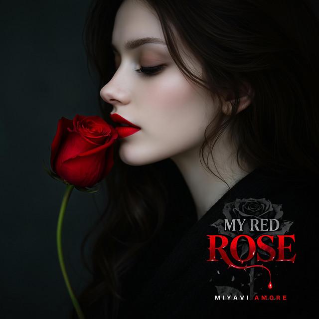 My red rose