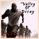 Valley of Decay