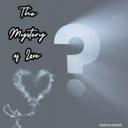 The Mystery Of Love