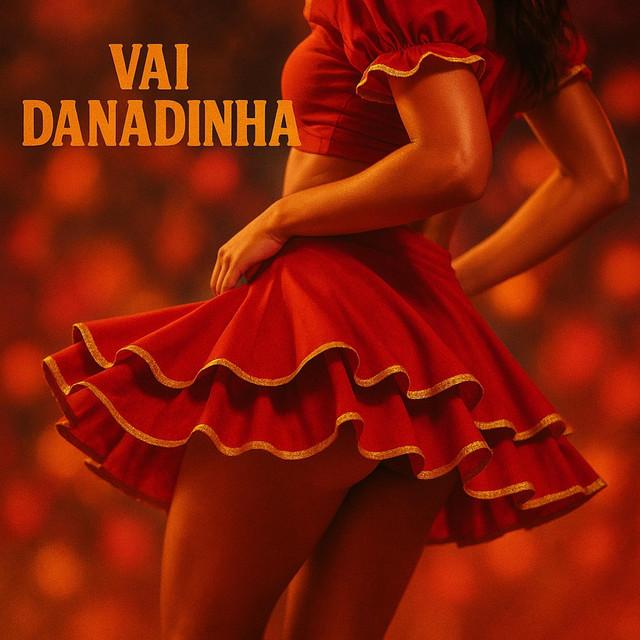 VAI DANADINHA