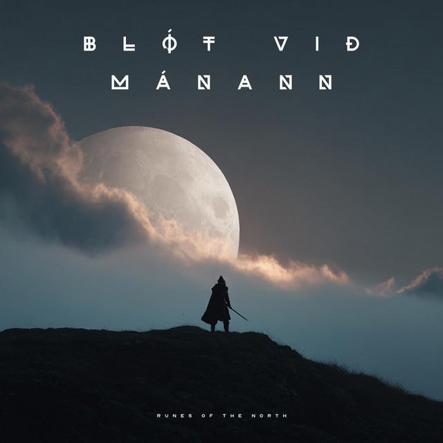 Blót við Mánann (Sacrifice to the Moon)