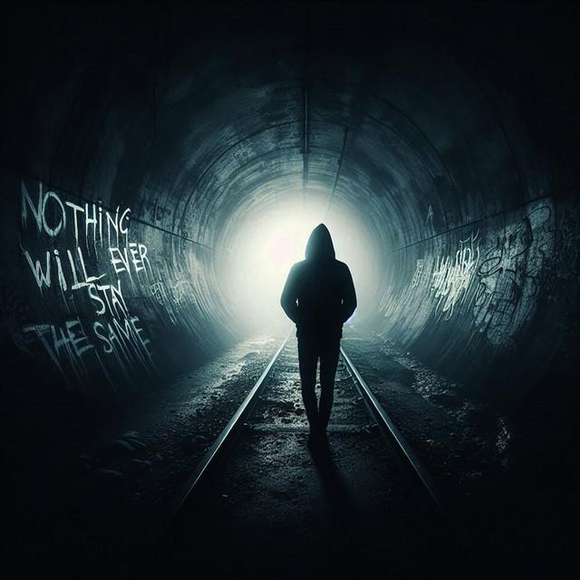 Nothing Will Ever Stay the Same