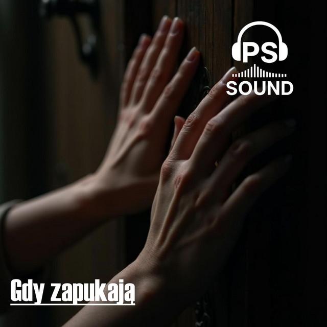 Gdy zapukają (Official Audio) - PS-SOUND -