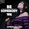 Be Somebody