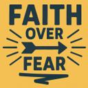 FAITH OVER FEAR