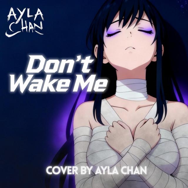 Don't Wake Me