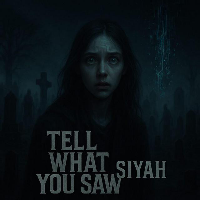 TELL WHAT YOU SAW - Special Version