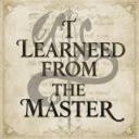 I LEARNED FROM THE MASTER