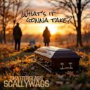 What's It Gonna Take?