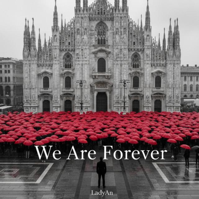 We Are Forever