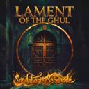Lament Of The Ghul
