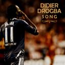 Didier Drogba Song