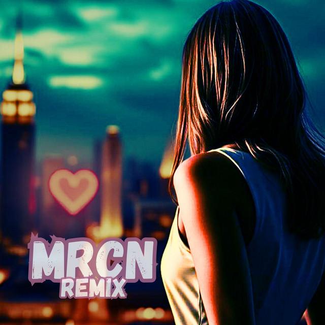 Między nami - MRCN Remix