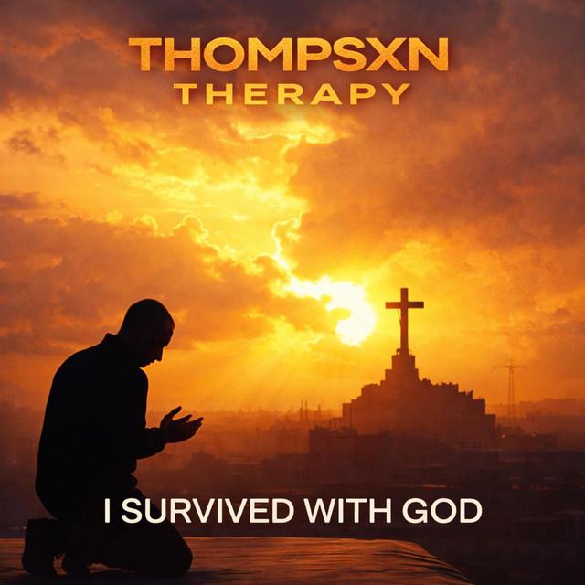 I SURVIVED WITH GOD (NOT LOVE)