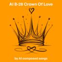 AI B-28 Crown Of Love