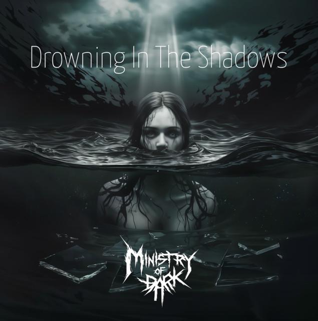 Drowning In The Shadows