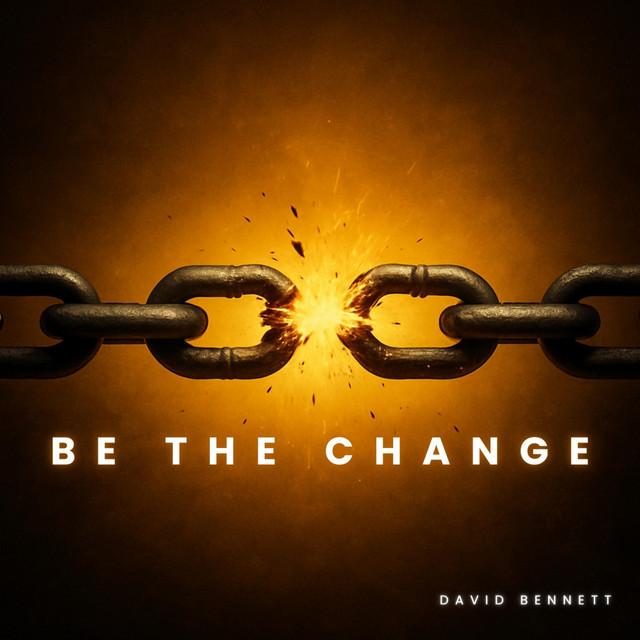 Be The Change
