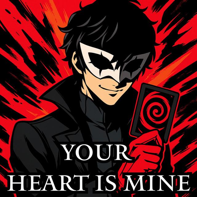 Your Heart is Mine