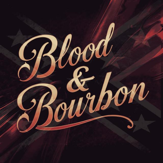 BLOOD & BOURBON