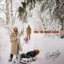 Feel The Magic Again