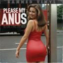 Please My Anus Before I Take the Bus