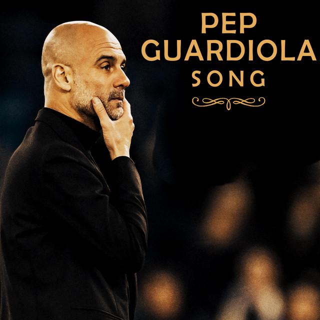Pep Guardiola Song