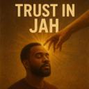 TRUST IN JAH