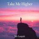 Take Me Higher