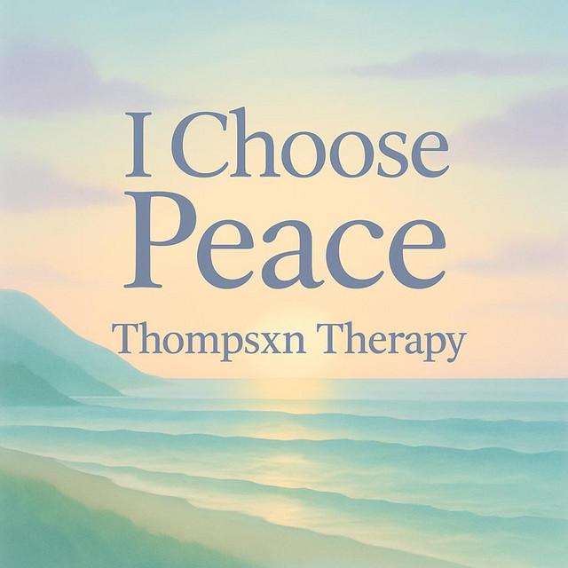 I Choose Peace