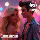 Tańcz do rana (Official Audio) - PS-SOUND -