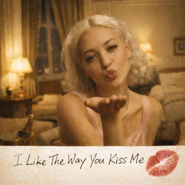 I Like The Way You Kiss Me