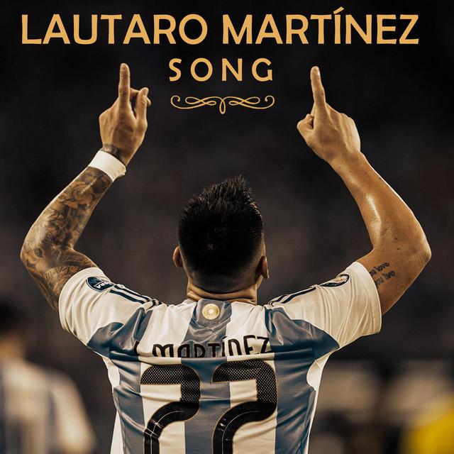 Lautaro Martínez Song