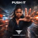 PUSH IT