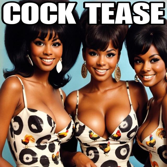 Cock Tease