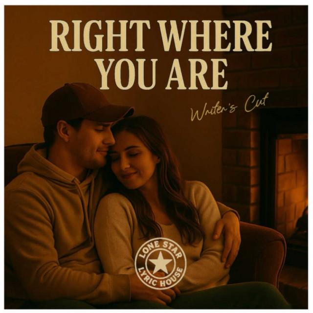 Right where you are - writer's cut
